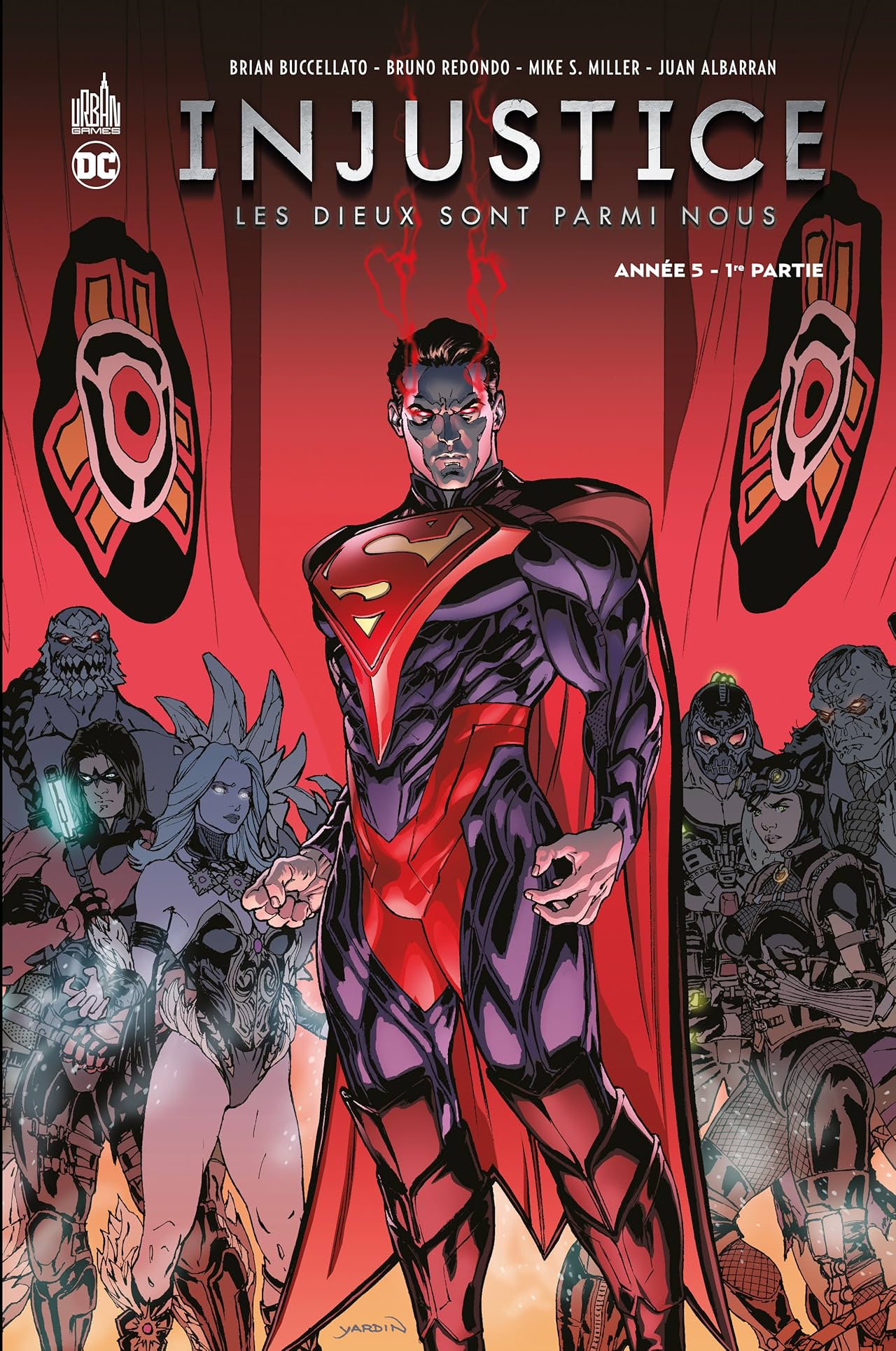 Injustice Les Dieux Sont Parmi Nous: Année 5 - 1re Partie