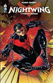 Nightwing - Tome 1: Pièges et trapèzes