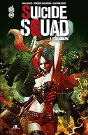 Suicide Squad Vol. 1: Têtes brûlées