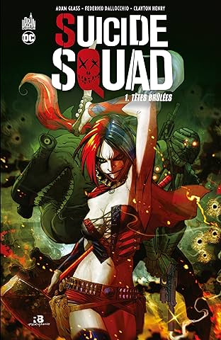 Suicide Squad Vol. 1: Têtes brûlées