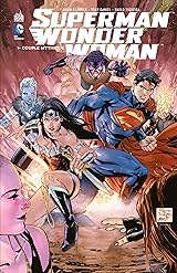 Superman / Wonder Woman Vol. 1: Couple mythique