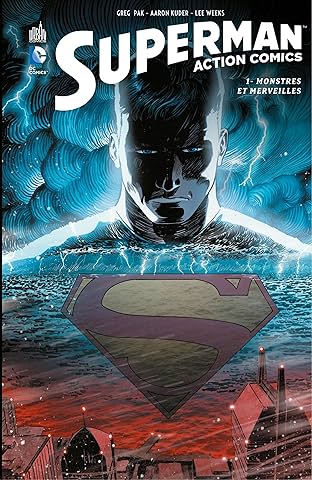 Superman-Action Comics Vol. 1: Monstres et merveilles