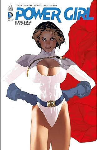 Power Girl Vol. 2: Sois belle et bats-toi