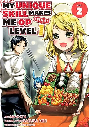 My Unique Skill Makes Me OP even at Level 1 Vol. 2