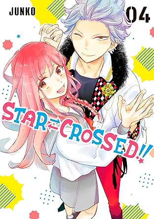 Star⇄Crossed!! Vol. 4
