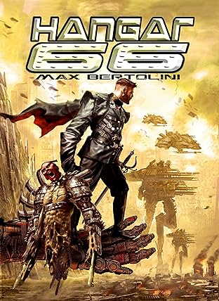 Hangar 66 Vol. #1: Ex Fato Resurgam