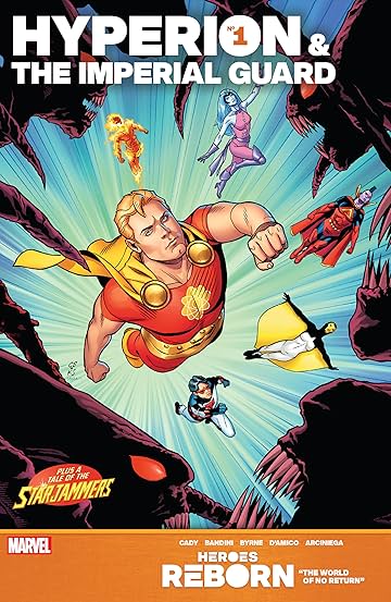Heroes Reborn: Hyperion & The Imperial Guard (2021) #1