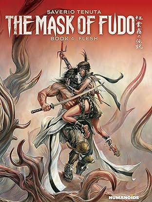 The Mask of Fudo Vol. 4: Flesh