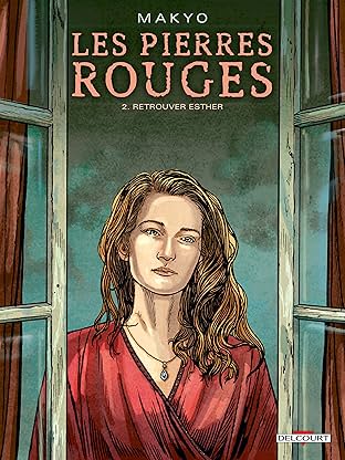 Les Pierres rouges Vol. 2: Retrouver Esther