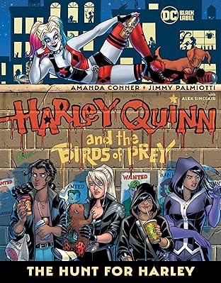 Harley Quinn & the Birds of Prey (2020-): The Hunt for Harley