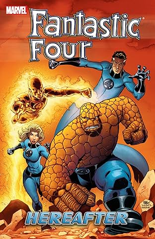 Fantastic Four Vol. 4: Hereafter