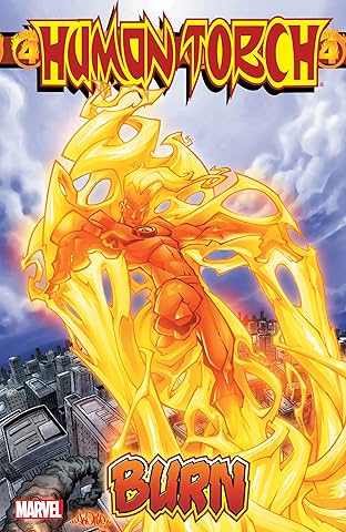 Human Torch: Burn