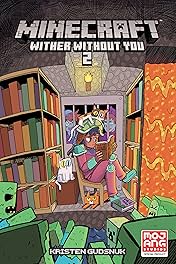 Minecraft: Wither Without You Vol. 2