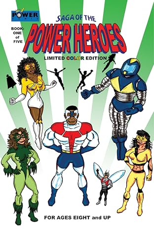 Saga of the Power Heroes #1