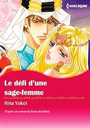 Le Défi D'Une Sage-Femme