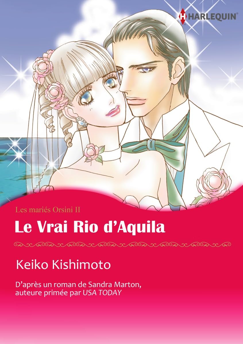 Le Vrai Rio d’Aquila Vol. 2: Les mariés Orsini