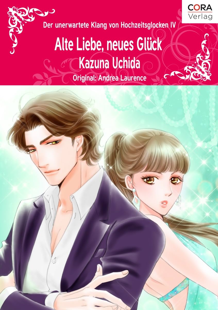 Alte Liebe, neues Glück Vol. 4: Brides and Belles