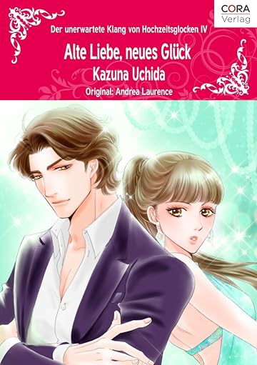 Alte Liebe, neues Glück Vol. 4: Brides and Belles