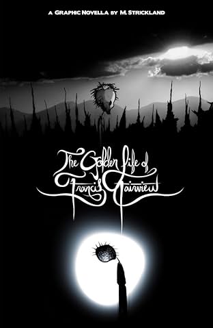 The Golden Life of Francis Fairview: The Blood Series #1