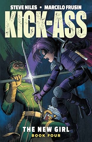 Kick-Ass Vol. 4: The New Girl