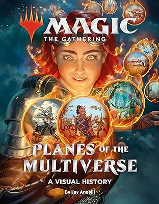 Magic: The Gathering: Planes of the Multiverse: A Visual History