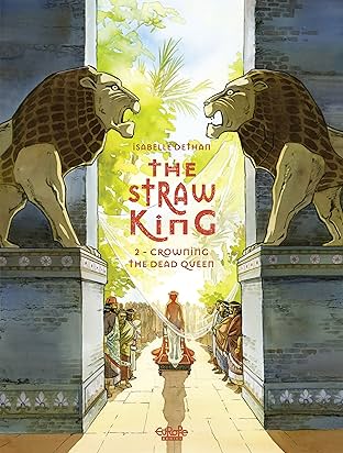 The Straw King Vol. 2: Crowning the Dead Queen