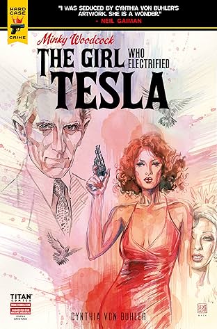 Minky Woodcock #2.3: The Girl Who Electrified Tesla