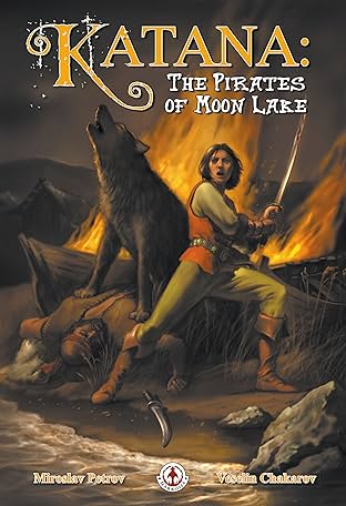 Katana Vol. 2 #1: The Pirates of Moon Lake