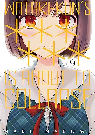 Watari-Kun's ****** is About to Collapse Vol. 9