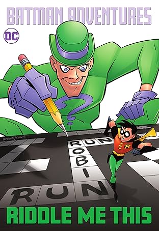 Batman Adventures: Riddle Me This!