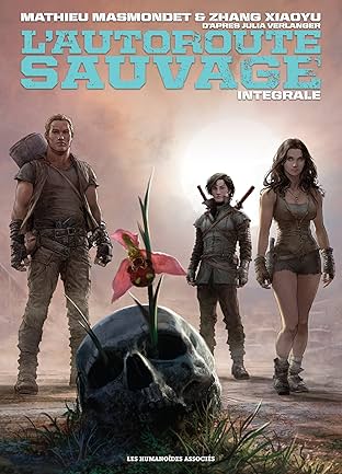 L'Autoroute sauvage: Intégrale numérique