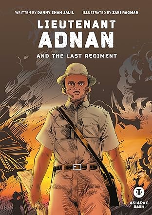 Lieutenant Adnan and the Last Regiment