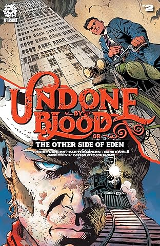 Undone By Blood Vol. 2 #2: The Other Side of Eden