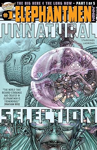 Elephantmen 2262: Hip Flask #1: Unnatural Selection