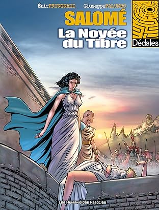 Salomé Vol. 1: La Noyée du Tibre