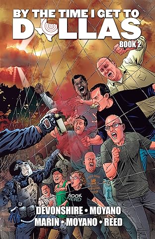 By the Time I Get to Dallas #2