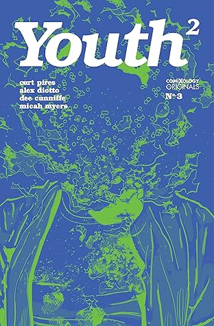 Youth Season Two (comiXology Originals) #3