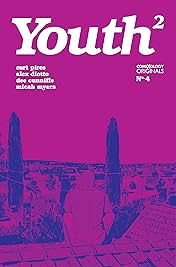 Youth Season Two (comiXology Originals) #4