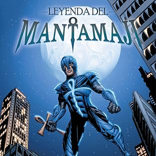 Leyenda Del Mantamaji Vol. 01: Leyende Del Mantamaji: Primer Libro