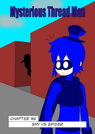 Mysterious Thread Man! #6