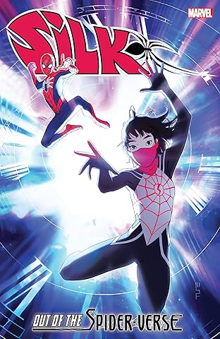 Silk: Out Of The Spider-Verse Vol. 2