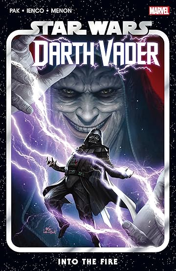 Star Wars: Darth Vader By Greg Pak Vol. 2: Into The Fire