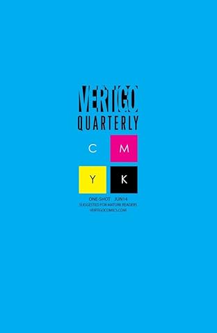 Vertigo Quarterly: CMYK (2014-2015) #1: Cyan