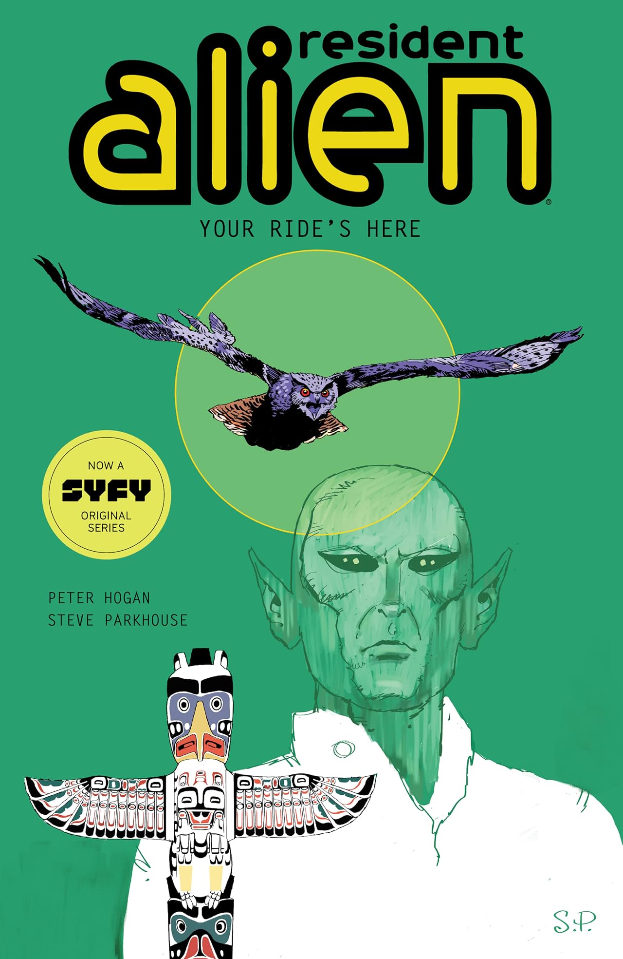 Resident Alien Vol. 6: Your Ride's Here