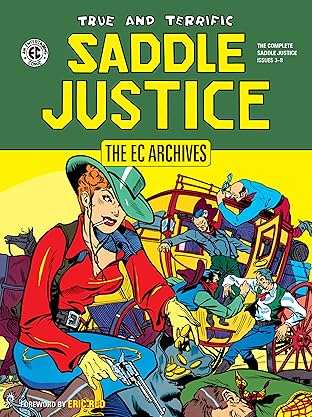 The EC Archives: Saddle Justice