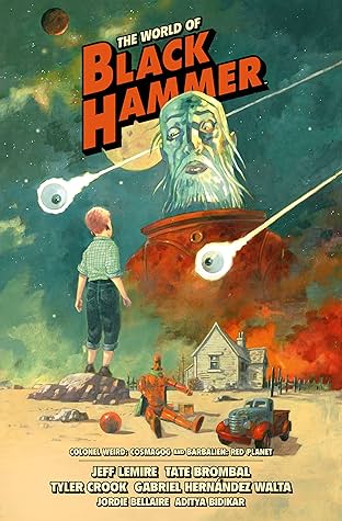 The World of Black Hammer Library Edition Vol. 3