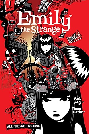 The Complete Emily the Strange: All Things Strange