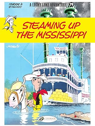 Lucky Luke Vol. 79: Steaming Up the Mississippi