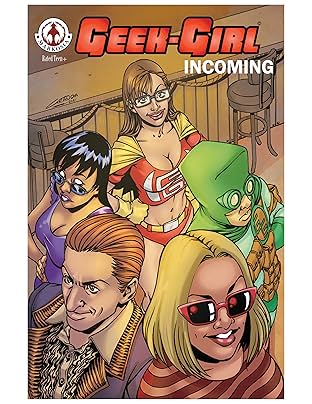 Geek-Girl: Incoming