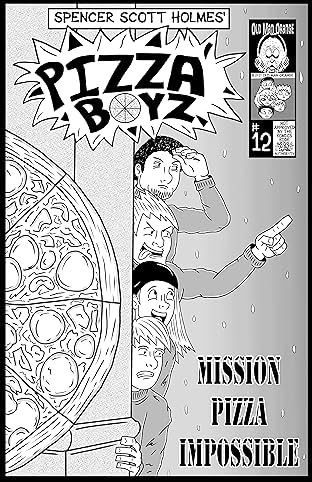 Pizza Boyz #12